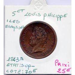 Colonies Louis Philippe 5 centimes 1843 A TTB+ Marquises, Lec 311 pièce de monnaie