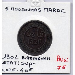 Maroc 5 Mouzounas 1320 AH -1902 Birmingham Sup-, Lec 60 pièce de monnaie