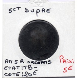 5 centimes Dupré An 5 R Orleans TB-, France pièce de monnaie