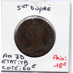 5 centimes Dupré An 7 D Lyon TB, France pièce de monnaie