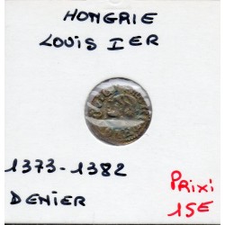 Hongrie Louis 1er denier 1373-1382 TTB, pièce de monnaie