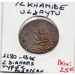 Ilkhanides Uljaytu 2 Dirhams type C 1280-1316 AD TTB pièce de monnaie