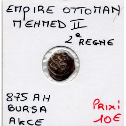 Empire Ottoman, Mehmed II 2eme Règne 1 Akce 875 AH Bursa TTB pièce de monnaie