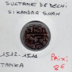 Delhi, Sikandar Shah 1 Tanka 1512-1514 TTB pièce de monnaie