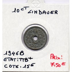 10 centimes Lindauer 1946 B TTB+, France pièce de monnaie