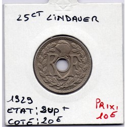 25 centimes Lindauer 1929 Sup+, France pièce de monnaie