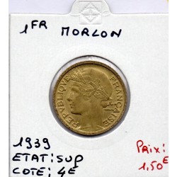 1 franc Morlon 1939 Sup, France pièce de monnaie
