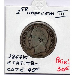 2 francs Napoléon III tête laurée 1867 K Bordeaux TB-, France pièce de monnaie