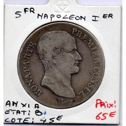 5 francs Napoléon 1er An XI A Paris B+, France pièce de monnaie