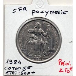 Polynésie Française 5 Francs 1984 Sup+, Lec 55 pièce de monnaie