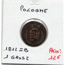 Pologne 1 Grosz 1812 IB TTB, KM C81 pièce de monnaie