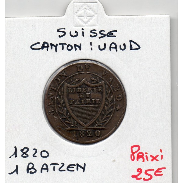 Suisse Canton Vaud 1 batzen ou 10 rappen 1820 TTB, KM 8 pièce de