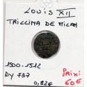 Trillina de milan Louis XII (1500-1512) pièce de monnaie royale