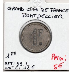 1 Franc Café de France Montpellier ND monnaie de nécessité