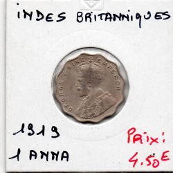 Inde Britannique 1 anna 1919, TTB KM 513 pièce de monnaie