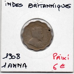 Inde Britannique 1 anna 1908 TB, KM 504 pièce de monnaie