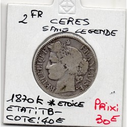 2 Francs Cérès 1870 Sans légende K * étoile TB-, France pièce de monnaie