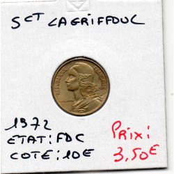5 centimes Lagriffoul 1972 FDC, France pièce de monnaie
