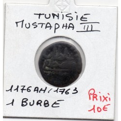 Tunisie 1 burbe 1176 AH - 1763 TB, KM 52.2 pièce de monnaie