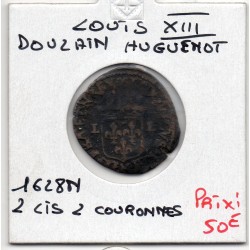 Douzain Huguenot 1628 N Nimes Louis XIII pièce de monnaie royale