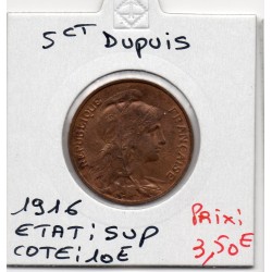5 centimes Dupuis 1916 Sup, France pièce de monnaie