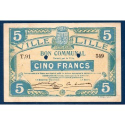 Ville Lille 5 francs Sup 13.7.1917 pirot 59-1629 Billet