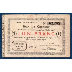 Bon de Guerre, Ville de Saint Quentin 1 franc TTB 5.7.1915 pirot 02-2068 Billet