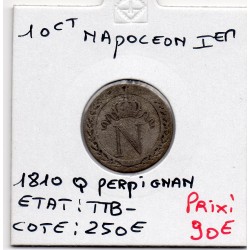 10 centimes Napoléon 1er 1810 Q Perpignan TTB-, France pièce de monnaie