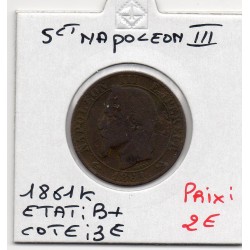 5 centimes Napoléon III tête laurée 1861 K Bordeaux B+, France pièce de monnaie