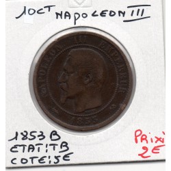 10 centimes Napoléon III tête nue 1853 TB Rouen B, France pièce de monnaie