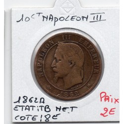 10 centimes Napoléon III tête laurée 1862 A Paris TB Net, France pièce de monnaie