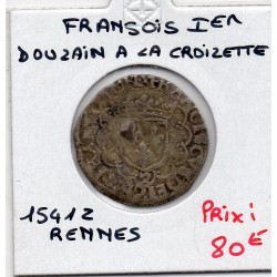 Douzain à la croisette Francois 1er Rennes (ND 1541) pièce de monnaie royale