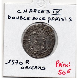 Double sol Parisis 1er type Charles IX (1570 R) Orléans pièce de monnaie royale