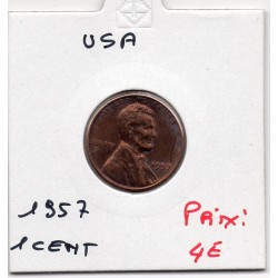 Etats Unis 1 cent 1957 Spl, KM 132 pièce de monnaie