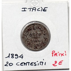 Italie 20 centesimi 1894 KB TB, KM 28.1 pièce de monnaie