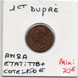 1 centime Dupré An 8 A paris TTB+, France pièce de monnaie