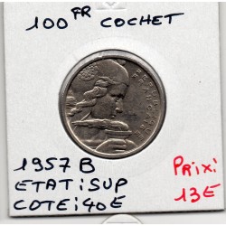 100 francs Cochet 1957 B Sup, France pièce de monnaie