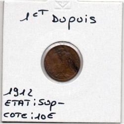 1 centime Dupuis 1912 Sup-, France pièce de monnaie