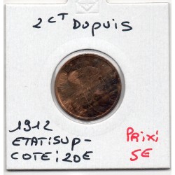 2 centimes Dupuis 1912 Sup-, France pièce de monnaie