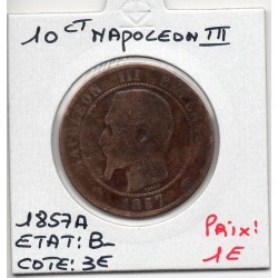 10 centimes Napoléon III tête nue 1857 A Paris B-, France pièce de monnaie