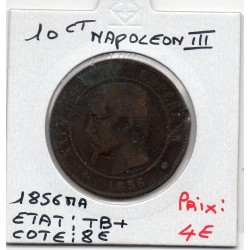 10 centimes Napoléon III tête nue 1856 MA Marseille TB+, France pièce de monnaie