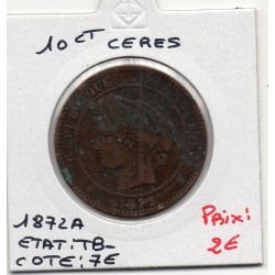 10 centimes Cérès 1872 A Paris TB-, France pièce de monnaie