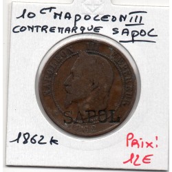 Monnaie 10 centimes Napoléon III 1862 K contremarqué Sapol