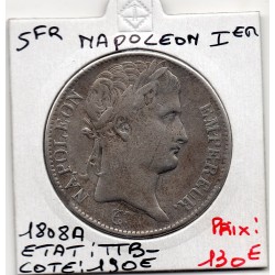 5 francs Napoléon 1er 1808 A Paris TTB-, France pièce de monnaie