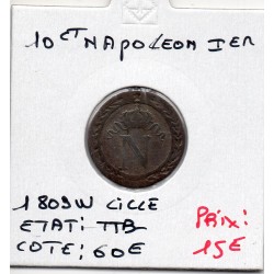 10 centimes Napoléon 1er 1809 W Lille TTB-, France pièce de monnaie