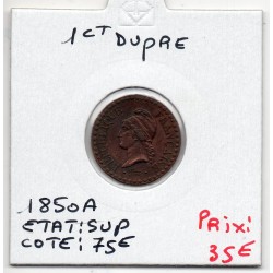 1 centime Dupré 1850 A paris Sup, France pièce de monnaie
