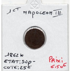 1 centime Napoléon III tête laurée 1862 K Bordeaux Sup-, France pièce de monnaie