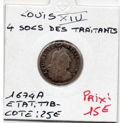 4 Sols des traitants 1674 A Paris Louis XIV pièce de monnaie royale