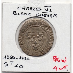 Blanc Guenar Charles VI (1389) St Lo pièce de monnaie royale