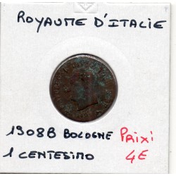 Italie Napoléon 1 centesimo 1808 B Bologne B, KM C1 pièce de monnaie